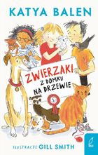 Zwierzaki z domku na drzewie. Tom 1