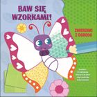 Zwierzaki z ogrodu. Baw się wzorkami!