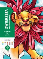 Zwierzęta. Najlepsze obrazki. Zagadkowe rysunki. Kolorowanka antystresowa. Art therapy