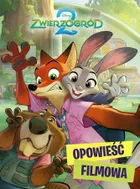 Zwierzogród 2. Opowieść filmowa