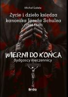Życie i dzieło księdza kanonika Józefa Schulza (1884-1940)