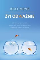 Żyj odważnie