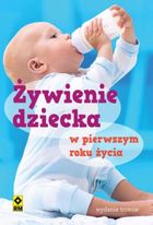 Żywienie dziecka w pierwszym roku życia