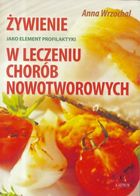 Żywienie jako element profilaktyki i leczenia