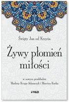 Żywy płomień miłości
