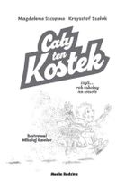 Cały ten Kostek, czyli rok szkolny na wesoło