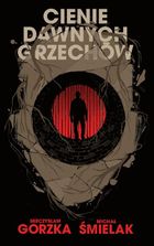 Cienie dawnych grzechów (ilustrowane brzegi)