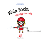 Kicia Kocia poznaje strażaka