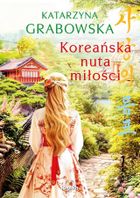Koreańska nuta miłości (ilustrowane brzegi)