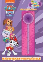 Psi Patrol. Najwięksi przyjaciele. Urocze zabawy