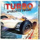 Rebel, Turbo: Wyboiste drogi, dodatek do gry