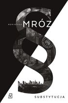 Substytucja. Tom 19. Seria z Joanną Chyłką