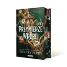 Przymierze Wróbli. Shield of Sparrows. Tom 1