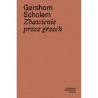 Zbawienie przez grzech