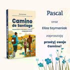 Camino de Santiago. Najpiękniejsze szlaki piesze i rowerowe