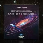 Lucrum Games, Odkrywcy nocnego nieba: Satelity i pulsary, dodatek do gry