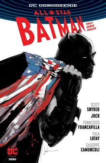 All-Star Batman. DC Odrodzenie. Tom 2. Końce Świata