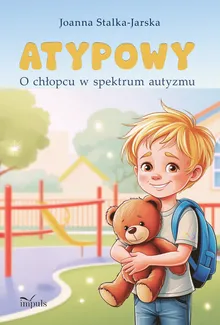 Atypowy. O chłopcu w spektrum autyzmu