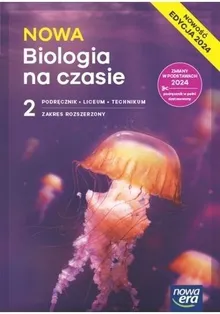 Biologia LO 2 Nowa Biologia na czasie. Podręcznik