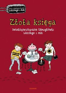 Biuro detektywistyczne Lassego i Mai. Złota księga