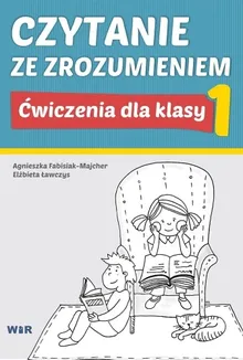 Czytanie ze zrozumieniem dla klasy 1