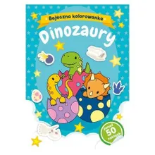 Dinozaury. Bajeczna kolorowanka