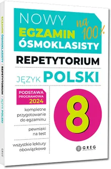 Egzamin ósmoklasisty - język polski. Repetytorium - 2025