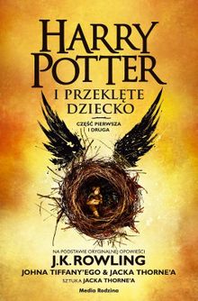 Harry Potter i przeklęte dziecko. Część 1-2