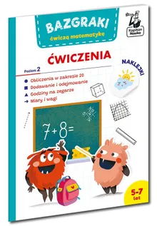 Kapitan Nauka. Bazgraki ćwiczą matematykę. Ćwiczenia. Poziom 2.
