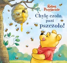 Kubuś i Przyjaciele. Chylę czoło, pani pszczoło!