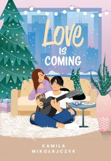 Love is coming