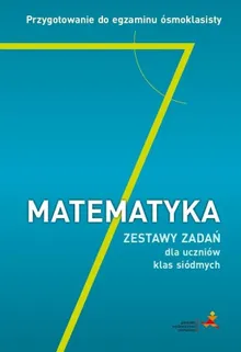 Matematyka. Szkoła podstawowa 7. Przygotowanie do egzaminu