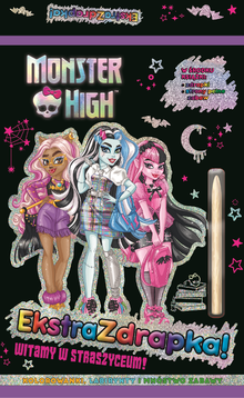 Monster High. Witamy w straszyceum! Ekstrazdrapka