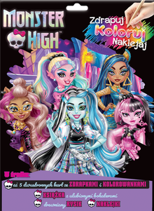 Monster High. Zdrapuj, koloruj, naklejaj