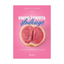 Owoc żywota słodkiego