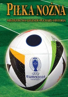 Piłka nożna. Euro 2024