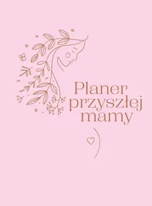 Planer przyszłej mamy