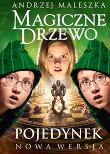 Pojedynek. Magiczne drzewo. Tom 4