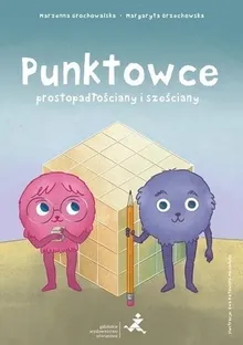 Punktowce. Prostopadłościany i sześcian. Klasy 4-8