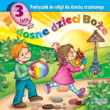 Religia 3-lata Radosne dzieci Boże