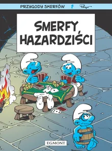 Smerfy. Tom 23. Smerfy hazardziści