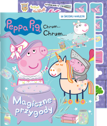 Świnka Peppa. Magiczne przygody. Chrum... Chrum...