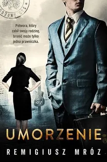 Umorzenie. Tom 9. Seria z Joanną Chyłką