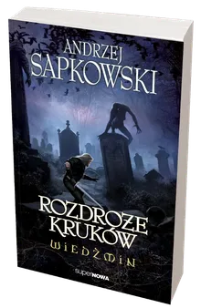 Wiedźmin. Rozdroże Kruków