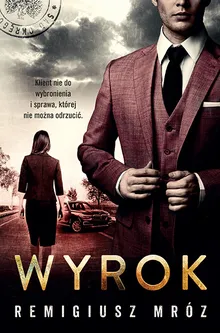 Wyrok. Tom 2. Seria z Joanną Chyłką