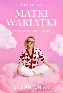 Z dziennika matki wariatki