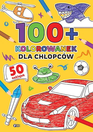 100+ kolorowanek dla chłopców