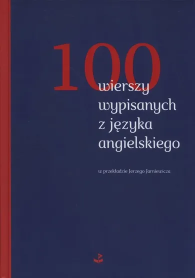 100 wierszy wypisanych z języka angielskiego