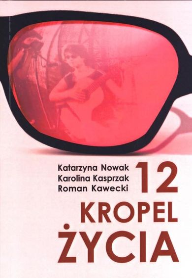 12 kropel życia