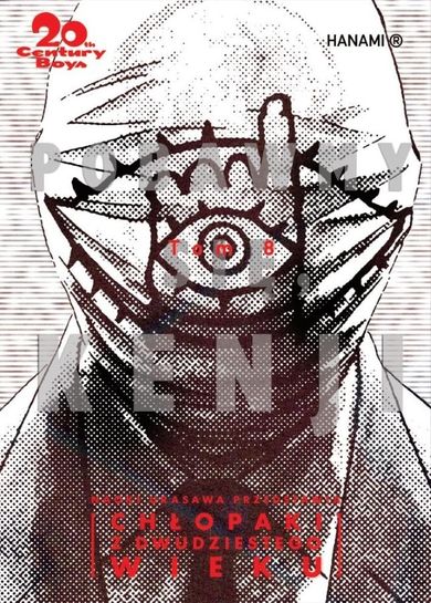 20th Century Boys. Chłopaki z XX wieku. Tom 8